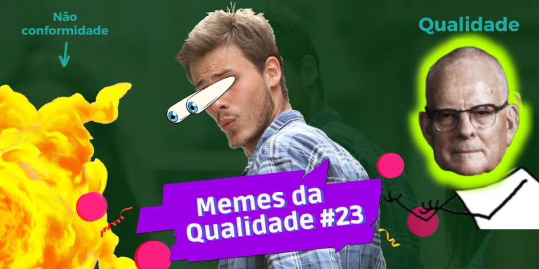 Memes da Qualidade Archives ⋆ Página 4 de 4 ⋆ Fábrica de Qualidade