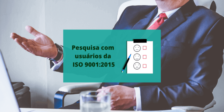 Banner com o texto: "Pesquisa com os usuários da ISO 9001:2015"